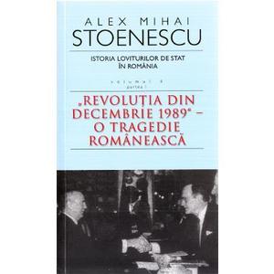 Istoria loviturilor de stat. Vol. 4 ( Partea 1) Ed. 3 - Alex Mihai Stoenescu imagine