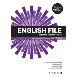 English File 3E Beginner Teacher's Book with Test and Assessment CD-ROM imagine