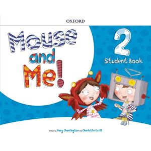 Mouse and Me 2 Student's Book PK imagine