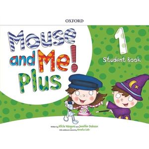 Mouse and Me Plus 1 Student's Book PK imagine