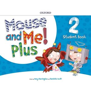 Mouse and Me Plus 2 Student's Book PK imagine