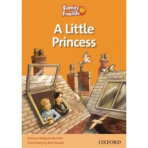 Family and Friends Readers 4 A Little Princess imagine