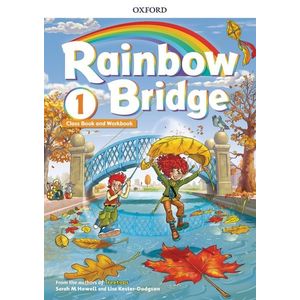 Rainbow Bridge 1 Student’s Book and Workbook imagine