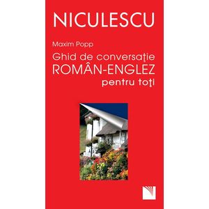 Ghid de conversaţie român-englez pentru toţi imagine