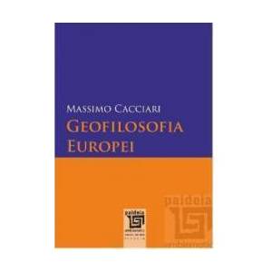 Geofilosofia Europei - Massimo Caciari imagine