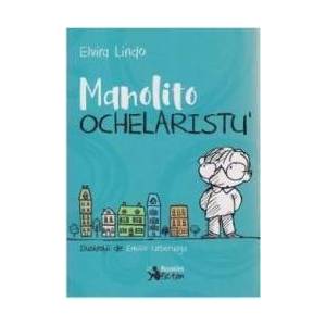 Manolito Ochelaristu - Elvira Lindo imagine