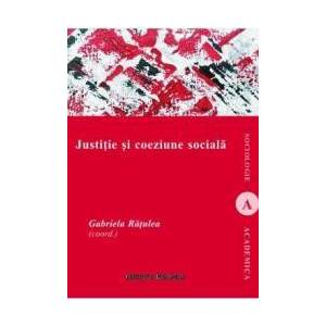 Justitie si coeziune sociala - Gabriela Ratulea imagine