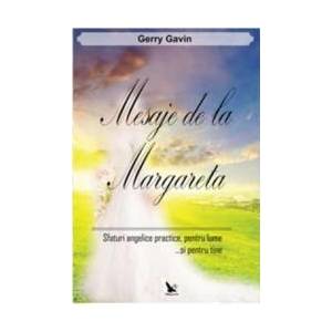 Mesaje De La Margareta - Gerry Gavin imagine