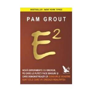 E2 - Pam Grout imagine