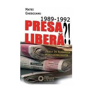 1989-1992 Presa Libera - Matei Gheboianu imagine