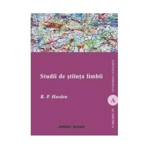 Studii de stiinta limbii - B.P. Hasdeu imagine