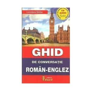 Ghid De Conversatie RomaN-Englez +cd - Loredana Stefan imagine