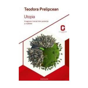 Utopia - Teodora Prelipcean imagine