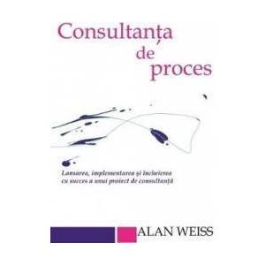 Consultanta De Proces - Alan Weiss imagine
