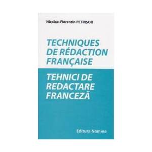 Tehnici De Redactare Franceza - NicoilaE-Florentin Petrisor imagine