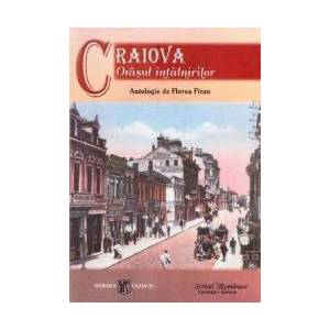 Craiova orasul intalnirilor - Florea Firan imagine
