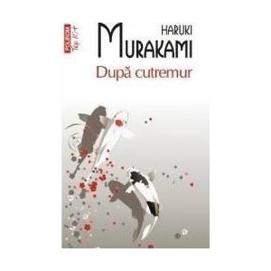 Dupa cutremur - Haruki Murakami imagine