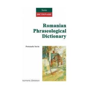Romanian Phraseological Dictionary - Petronela Savin imagine