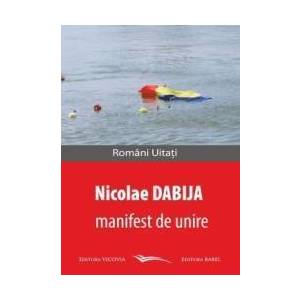 Manifest de unire - Nicolae Dabija imagine