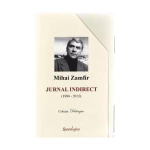 JURNAL INDIRECT 1+2 - MIHAI ZAMFIR imagine