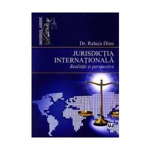 Jurisdictia internationala - Raluca Dinu imagine