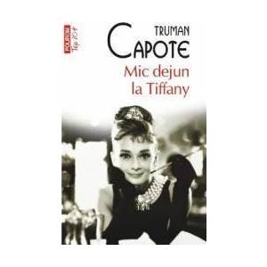 Mic dejun la Tiffany - Truman Capote imagine