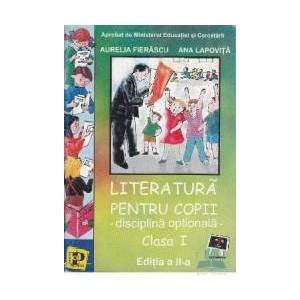 Literatura pentru copii cls 1 - Aurelia Fierascu Ana Lapovita imagine