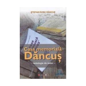 Casa memoriala Dancus - Stefan Doru Dancus imagine