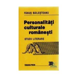 Personalitati culturale romanesti din strainatate - Dictionar - Fanus Bailesteanu imagine