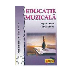 Manual educatie muzicala clasa 8 - Regeni Rausch Mirela Sandu imagine