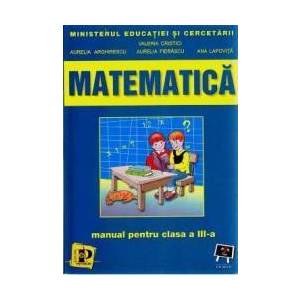 Matematica Cls 3 - Valeria Cristici Aurelia Arghirescu Aurelia Fierascu imagine