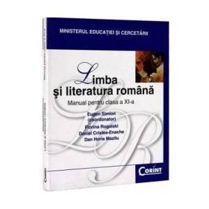Manual romana clasa 11 2008 - Eugen Simion Florina Rogalski Daniel Cristea-Enache Dan Horia Mazilu imagine