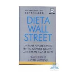 Dieta wall street - Heather Bauer Kathy Matthews imagine