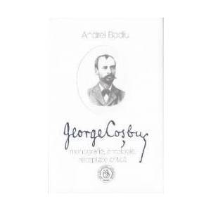 George Cosbuc Monografie antologie receptare critica - Andrei Bodiu imagine