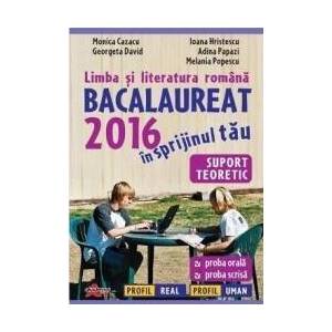 BAC 2016 Limba si literatura romana - Monica Cazacu Ioana Hristescu imagine