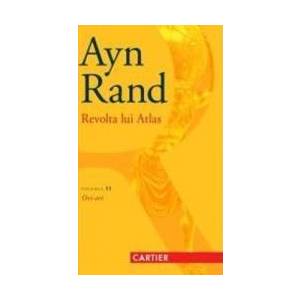 Revolta Lui Atlas Vol.2 Ori-Ori - Ayn Rand imagine