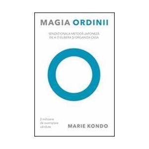 Magia Ordinii - Marie Kondo imagine