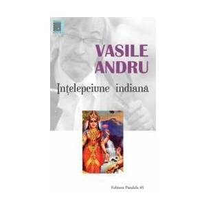 Intelepciune indiana - Vasile Andru imagine