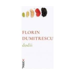Dodii - Florin Dumitrescu imagine