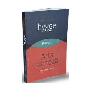 Cartea despre HYGGE. Arta daneza de a trai bine - Louisa Thomsen Brits imagine