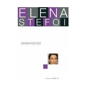 Opera poetica - Elena Stefoi imagine