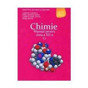 Chimie cls 12 C1 - Luminita Vladescu Irinel Adriana Badea imagine