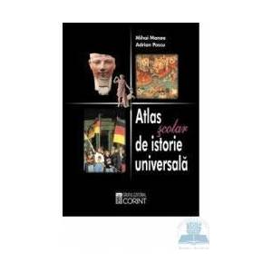Atlas Scolar De Istorie Universala - Mihai Manea Adrian Pascu imagine