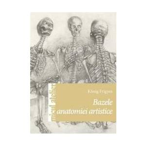 Bazele anatomiei artistice - Konig Frigyes imagine