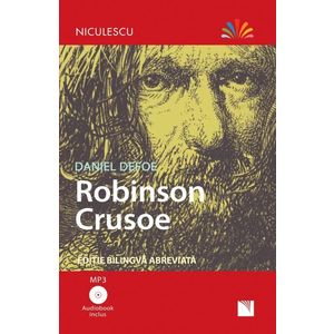 Robinson Crusoe - Ediție bilingvă, Audiobook inclus imagine