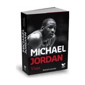 Michael Jordan. Viata - Roland Lazenby imagine