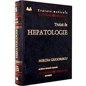 Tratat De Hepatologie - Mircea Grigorescu imagine
