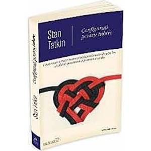 Configurati Pentru Iubire - Stan Tatkin imagine