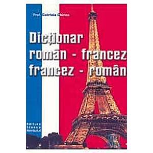 Dictionar roman-francez francez-roman - Gabriela Chirica imagine
