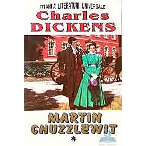 Martin Chuzzlewit Vol.1 - Charles Dickens imagine
